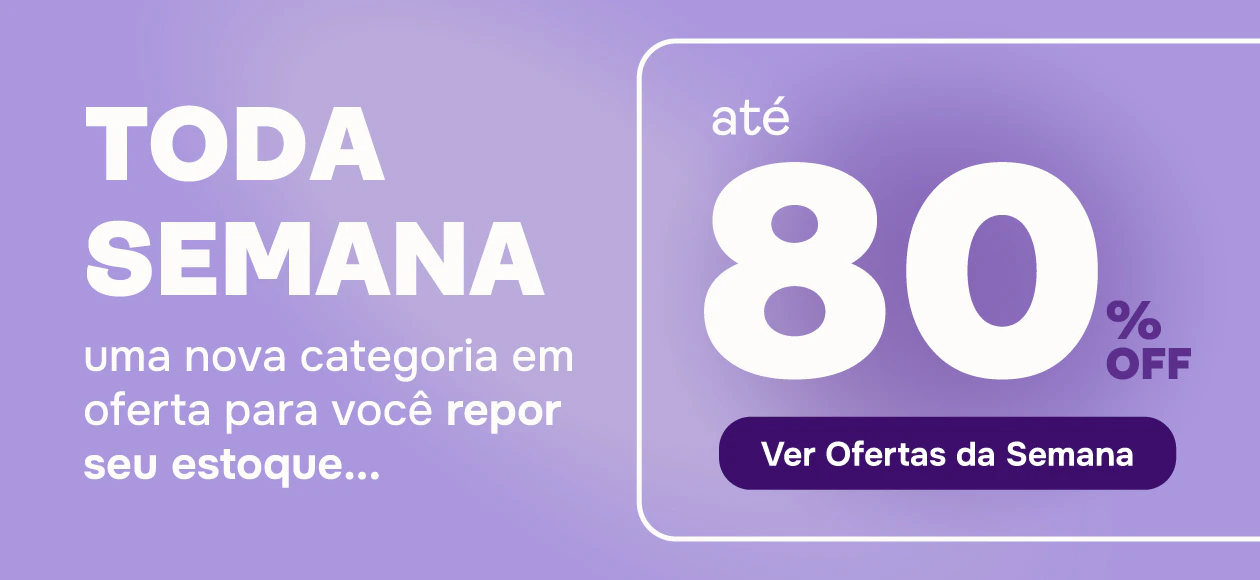 Toda semana uma nova categoria em oferta com até 80% de desconto