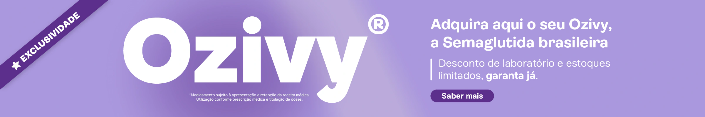 Garanta seu Ozivy antes que qualquer concorrente